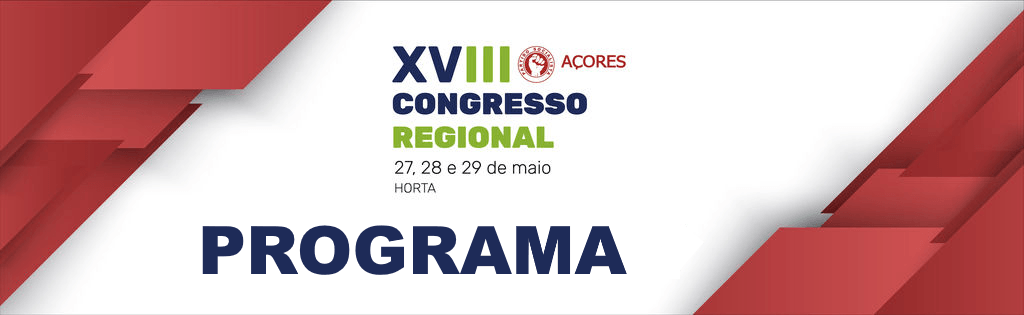 Programa do XVIII Congresso PS/Açores