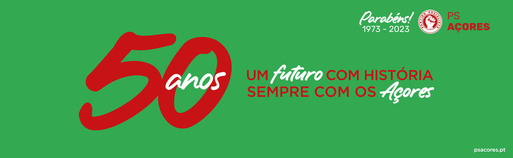 50 anos - um futuro com história, sempre com os Açores