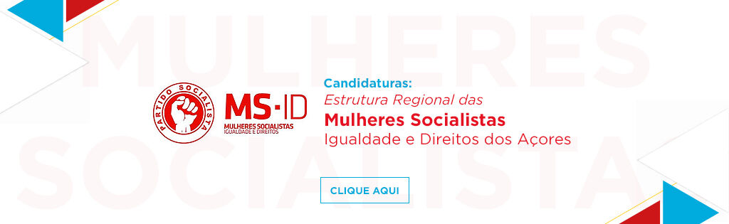 Candidatura Estrutura Regional das Mulheres Socialistas Igualdade e Direitos dos Açores